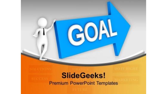 Set Goals For Future PowerPoint Templates Ppt Backgrounds For Slides 0713