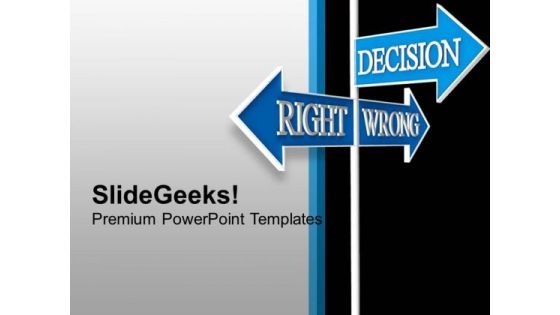 Signboard Showing Right And Wrong Business PowerPoint Templates Ppt Backgrounds For Slides 1112
