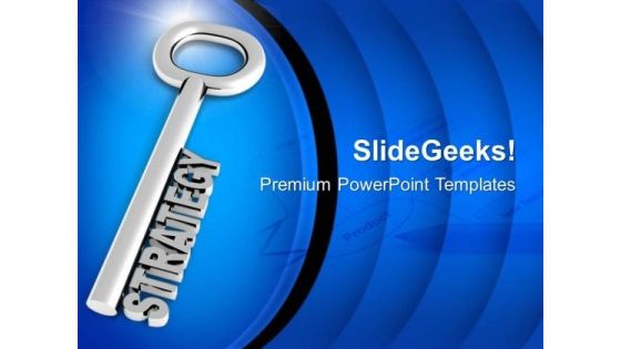 Silver Key With Word Strategy PowerPoint Templates Ppt Backgrounds For Slides 0113