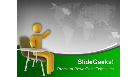 Sit Right For Better Knowledge PowerPoint Templates Ppt Backgrounds For Slides 0813 Sit Right For Better Knowledge PowerPoint Templates Ppt Backgrounds For Slides 0813