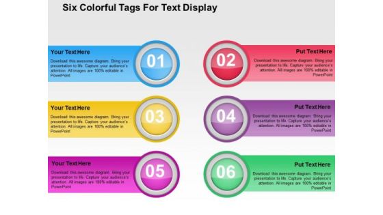 Six Colorful Tags For Text Display PowerPoint Template Six Colorful Tags For Text Display PowerPoint Template