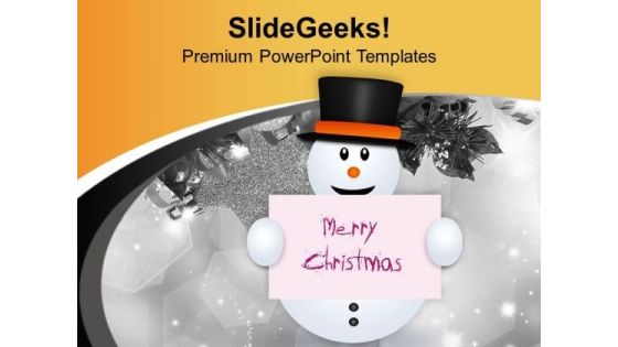 Snowman With Merry Christmas Banner PowerPoint Templates Ppt Backgrounds For Slides 0713 Snowman With Merry Christmas Banner PowerPoint Templates Ppt Backgrounds For Slides 0713