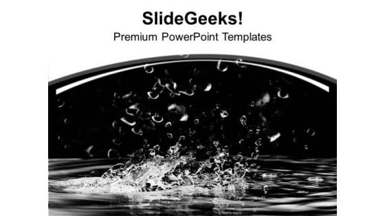 Splash And Water Droplets Abstract Background PowerPoint Templates Ppt Backgrounds For Slides 0413 Splash And Water Droplets Abstract Background PowerPoint Templates Ppt Backgrounds For Slides 0413
