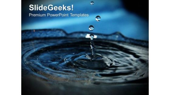 Splashes Of Water Environment PowerPoint Templates Ppt Backgrounds For Slides 0213 Splashes Of Water Environment PowerPoint Templates Ppt Backgrounds For Slides 0213