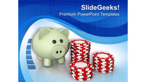 Stack Of Poker Chips With Piggy Bank PowerPoint Templates Ppt Backgrounds For Slides 0713 Stack Of Poker Chips With Piggy Bank PowerPoint Templates Ppt Backgrounds For Slides 0713