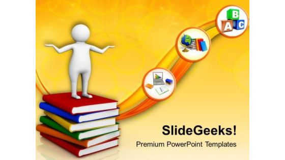 Steps Towards Learning And Better Education PowerPoint Templates Ppt Backgrounds For Slides 0513 Steps Towards Learning And Better Education PowerPoint Templates Ppt Backgrounds For Slides 0513