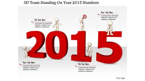 Stock Photo 3d Team Standing On Year 2015 Numbers PowerPoint Slide Stock Photo 3d Team Standing On Year 2015 Numbers PowerPoint Slide