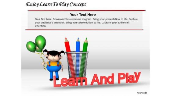 Stock Photo Enjoy Learn To Play Concept PowerPoint Template