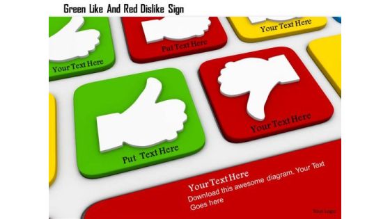 Stock Photo Green Like And Red Dislike Sign PowerPoint Slide Stock Photo Green Like And Red Dislike Sign PowerPoint Slide