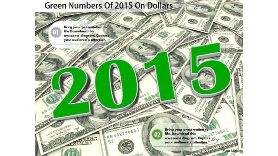 Stock Photo Green Numbers Of 2015 On Dollars PowerPoint Slide Stock Photo Green Numbers Of 2015 On Dollars PowerPoint Slide