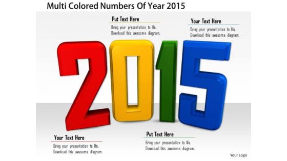 Stock Photo Multi Colored Numbers Of Year 2015 PowerPoint Slide Stock Photo Multi Colored Numbers Of Year 2015 PowerPoint Slide