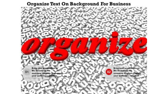 Stock Photo Organize Text On Background For Business PowerPoint Slide Stock Photo Organize Text On Background For Business PowerPoint Slide