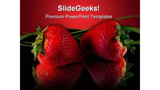 Strawberries Food PowerPoint Backgrounds And Templates 0111 Strawberries Food PowerPoint Backgrounds And Templates 0111
