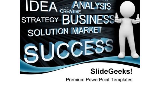 Success Business PowerPoint Themes And PowerPoint Slides 0611 Success Business PowerPoint Themes And PowerPoint Slides 0611