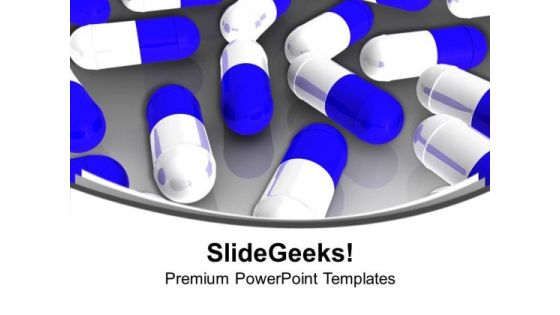 Take Medicine For Health PowerPoint Templates Ppt Backgrounds For Slides 0613 Take Medicine For Health PowerPoint Templates Ppt Backgrounds For Slides 0613