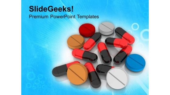 Take The Right Pill PowerPoint Templates Ppt Backgrounds For Slides 0613 Take The Right Pill PowerPoint Templates Ppt Backgrounds For Slides 0613