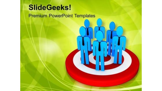 Team Complete Business Target PowerPoint Templates Ppt Backgrounds For Slides 0713