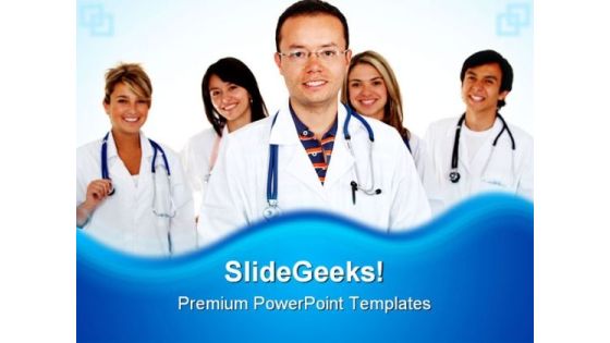 Team Of Doctors Medical PowerPoint Themes And PowerPoint Slides 0511 Team Of Doctors Medical PowerPoint Themes And PowerPoint Slides 0511