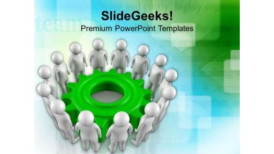 Teamwork Concept In Gear Mechanism PowerPoint Templates Ppt Backgrounds For Slides 0513