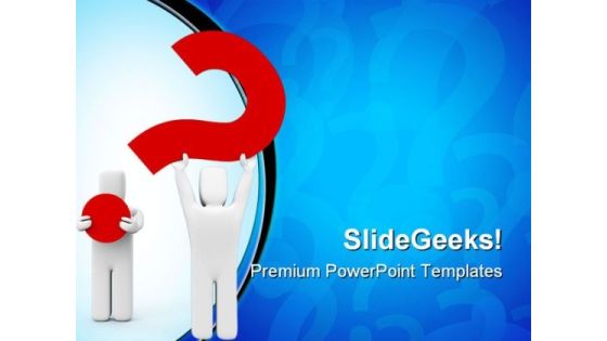 The General Question Business PowerPoint Templates And PowerPoint Backgrounds 0811