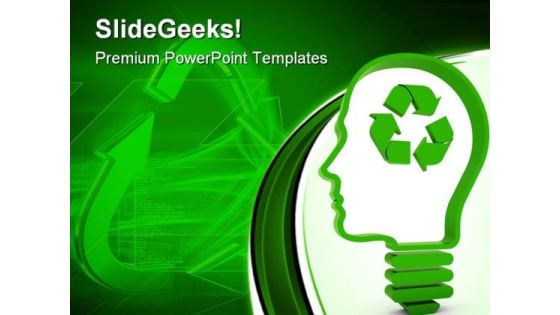Think About Recycling Nature PowerPoint Themes And PowerPoint Slides 0911