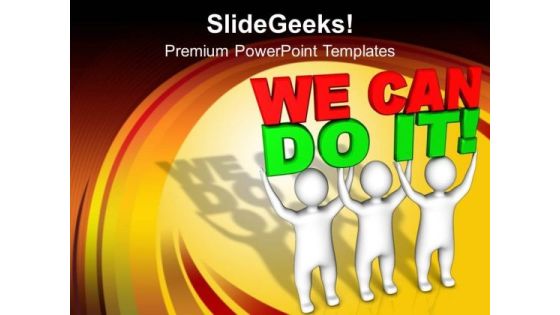 Three Men Join Forces To Lift The Words PowerPoint Templates And PowerPoint Themes 1112 Three Men Join Forces To Lift The Words PowerPoint Templates And PowerPoint Themes 1112