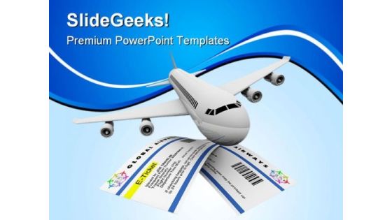 Tickets And Airplane Travel PowerPoint Themes And PowerPoint Slides 0611 Tickets And Airplane Travel PowerPoint Themes And PowerPoint Slides 0611