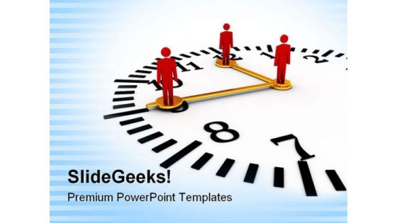 Time And Teamwork Business PowerPoint Templates And PowerPoint Backgrounds 0711 Time And Teamwork Business PowerPoint Templates And PowerPoint Backgrounds 0711
