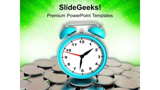 Time Is Money In Business PowerPoint Templates Ppt Backgrounds For Slides 0513 Time Is Money In Business PowerPoint Templates Ppt Backgrounds For Slides 0513