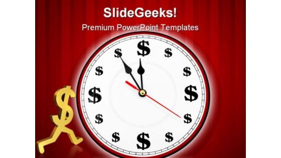 Time Is Money Success PowerPoint Templates And PowerPoint Backgrounds 0211