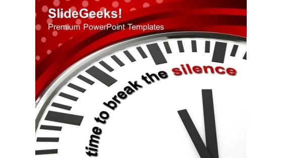 Time To Speak Up PowerPoint Templates Ppt Backgrounds For Slides 0513 Time To Speak Up PowerPoint Templates Ppt Backgrounds For Slides 0513