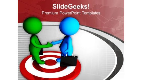 To Achieve Target Make A Good Relation PowerPoint Templates Ppt Backgrounds For Slides 0613 To Achieve Target Make A Good Relation PowerPoint Templates Ppt Backgrounds For Slides 0613