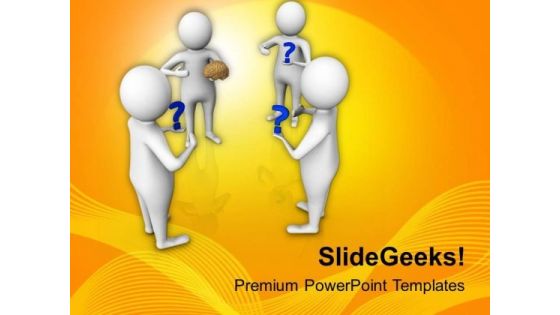 To Solve The Problems Use Brains PowerPoint Templates Ppt Backgrounds For Slides 0613 To Solve The Problems Use Brains PowerPoint Templates Ppt Backgrounds For Slides 0613