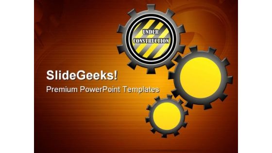 Under Construction Gears Industrial PowerPoint Templates And PowerPoint Backgrounds 0711
