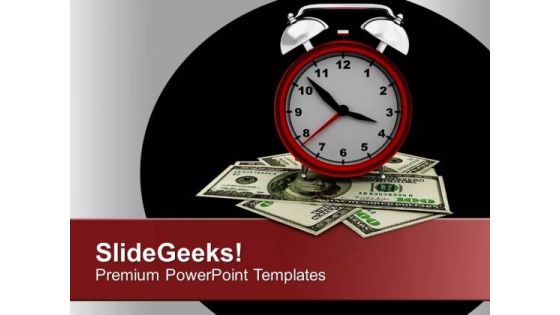 Value Your Time To Earn Money PowerPoint Templates Ppt Backgrounds For Slides 0513 Value Your Time To Earn Money PowerPoint Templates Ppt Backgrounds For Slides 0513