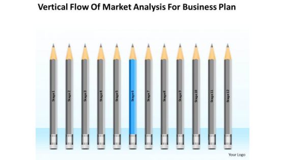 Vertical Flow Of Market Analysis For Business Plan Ppt 6 Write PowerPoint Slides Vertical Flow Of Market Analysis For Business Plan Ppt 6 Write PowerPoint Slides