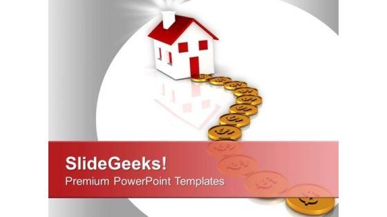 Way To Home Real Estate PowerPoint Templates Ppt Backgrounds For Slides 0313 Way To Home Real Estate PowerPoint Templates Ppt Backgrounds For Slides 0313