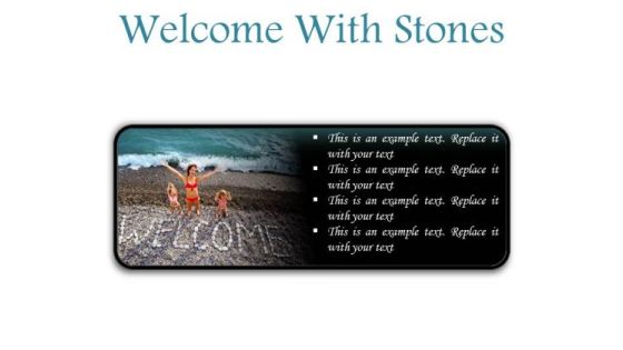 Welcome With Stones Beach PowerPoint Presentation Slides R Welcome With Stones Beach PowerPoint Presentation Slides R