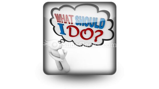 What Should I Do Ppt Icon For Ppt Templates And Slides S