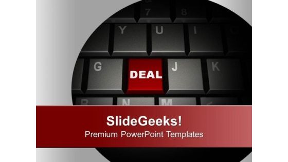 Word Deal On Computer Keyboard Business PowerPoint Templates Ppt Backgrounds For Slides 0113 Word Deal On Computer Keyboard Business PowerPoint Templates Ppt Backgrounds For Slides 0113