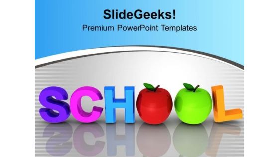 Word School With Apples Education PowerPoint Templates Ppt Backgrounds For Slides 0313 Word School With Apples Education PowerPoint Templates Ppt Backgrounds For Slides 0313