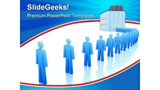 Work Center The Unemployed People PowerPoint Themes And PowerPoint Slides 0411 Work Center The Unemployed People PowerPoint Themes And PowerPoint Slides 0411