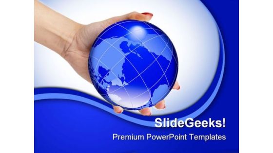 World In Hand Global PowerPoint Templates And PowerPoint Backgrounds 0311 World In Hand Global PowerPoint Templates And PowerPoint Backgrounds 0311