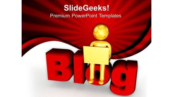 Write A Blog And Become Popular PowerPoint Templates Ppt Backgrounds For Slides 0613 Write A Blog And Become Popular PowerPoint Templates Ppt Backgrounds For Slides 0613